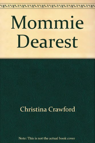 Mommie Dearest 042506302X Book Cover