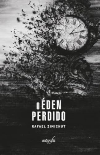 O Eden Perdido
