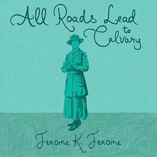All Roads Lead to Calvary cover art