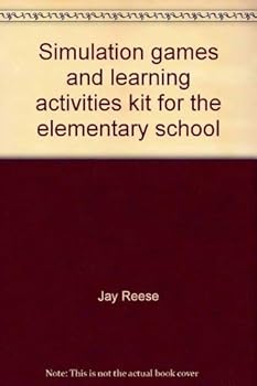 Paperback Simulation games and learning activities kit for the elementary school Book