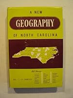 A New Geography of North Carolina, Volume I B000M8I7ZU Book Cover