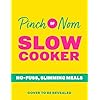 Pinch of Nom Slow Cooker: No-fuss, Slimming Meals