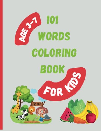 101 Words Coloring Book (for kids): Coloring book for kids