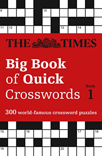 The Times Big Book of Quick Crosswords 1: 300 World-Famous Crossword Puzzles