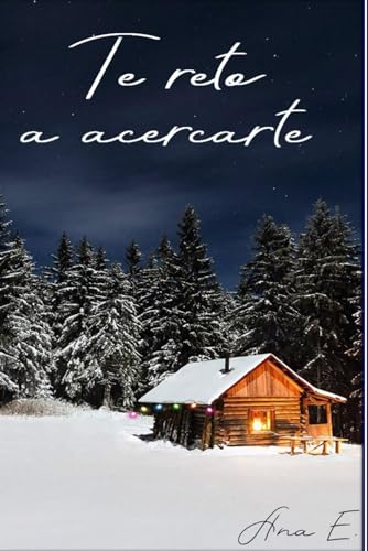 Te reto a acercarte