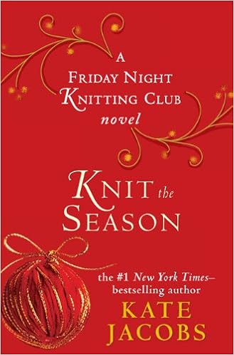 Knit the Season: A Friday Night Knitting Club Novel book cover