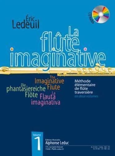La Flûte Imaginative - Volume 1 avec CD. Comprend Enregistrement(s) en ligne