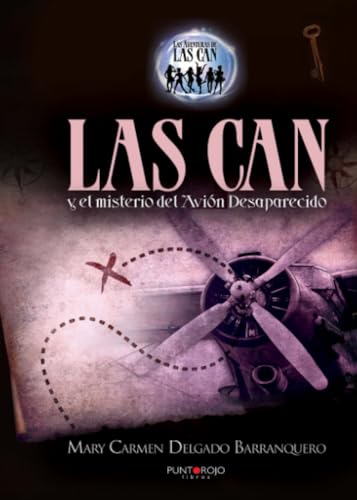 Las Can y el misterio del avión desaparecido