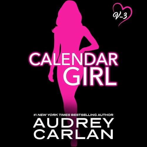 Calendar Girl: Volume Three cover art