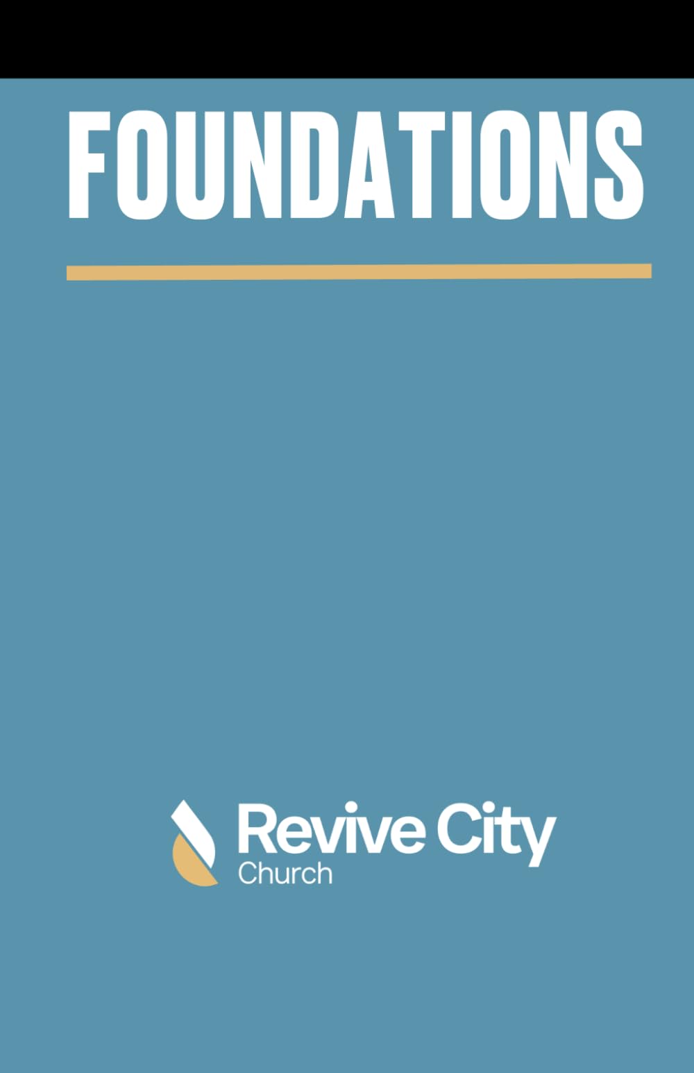 Foundations (Faith and Discipleship)