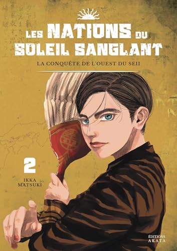 Les Nations du Soleil Sanglant — Tome 2