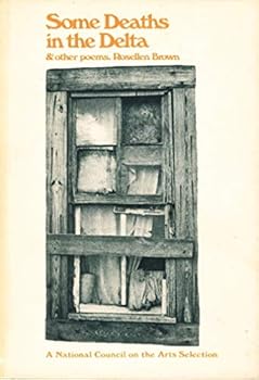 Paperback Some Deaths in the Delta and Other Poems Book