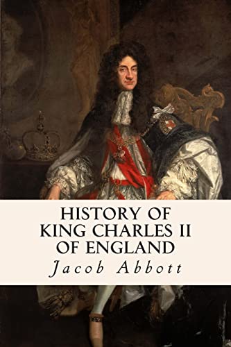 History of King Charles II of England 1508585377 Book Cover