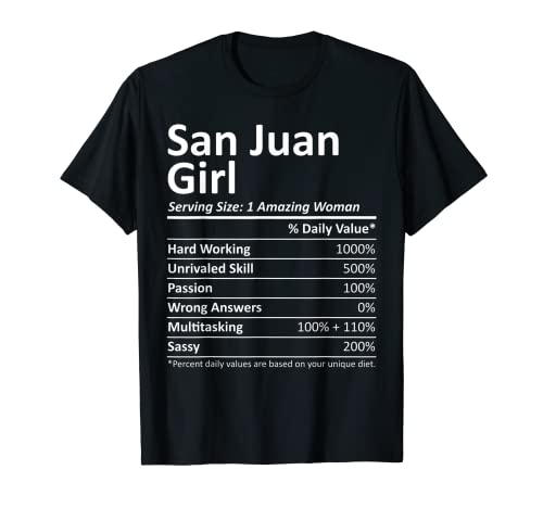 Regalo divertido de San Juan Girl TX Texas City Home Roots USA Camiseta