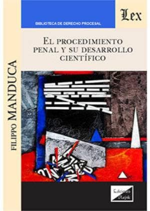 Portada de El Procedimiento Penal y Su Desarrollo Cientifico