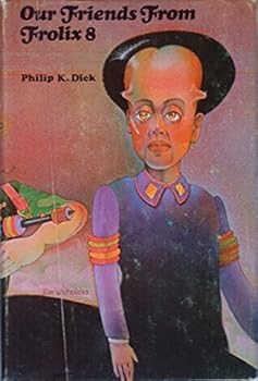 Our Friends from Frolix 8