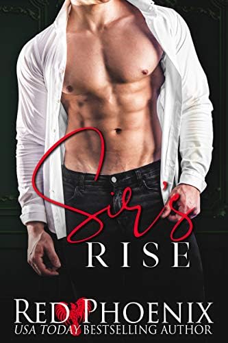 Sir's Rise (The Rise Series Book One) Kindle Edition
