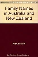 Family Names in Australia and New Zealand 0864173482 Book Cover