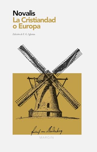 La Cristiandad o Europa: MARGIN – Colección Sacro (Edición crítica con introducción y notas) (Spanish Edition)