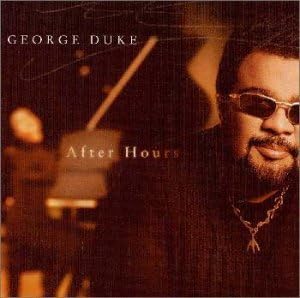 GEORGE DUKE - After Hours - Disque CD