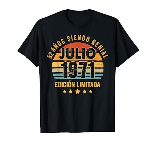Hombre 52 Años Cumpleaños Regalo Hombre Julio 1971 Julio 52 Años Camiseta
