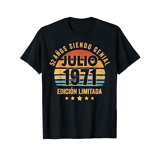 Hombre 52 Años Cumpleaños Regalo Hombre Julio 1971 Julio 52 Años Camiseta