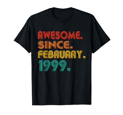 Awesome Since February 1999 February 1999 Men Women Vintage Camiseta