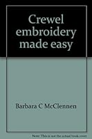Crewel Embroidery Made Easy B000MOSL3C Book Cover