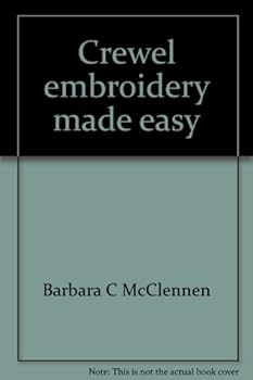 Hardcover Crewel Embroidery Made Easy Book