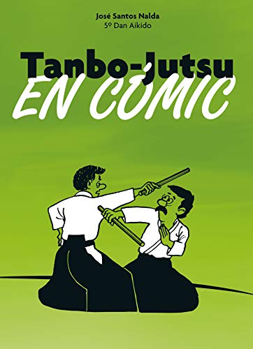 Tanbo-Jutsu en cómic (ARTES MARCIALES)