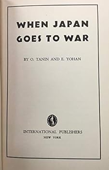 Hardcover When Japan Goes to War [Unknown] Book