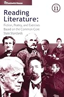 Reading Literature: Fictuon, Poetry, and Exercises Based on the COmmon Core State Standards 162019158X Book Cover