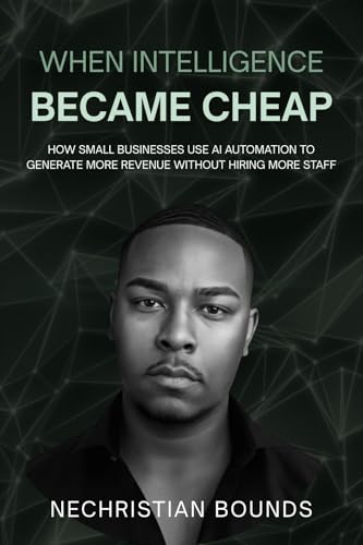 When Intelligence Became Cheap: How Small Businesses Use AI Autom...