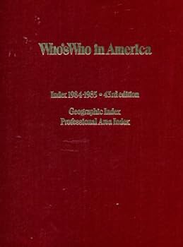 Hardcover Who's Who in America 1984-85: Professional/Geographical Index Book