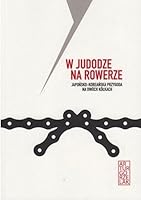 W judodze na rowerze 8395011105 Book Cover