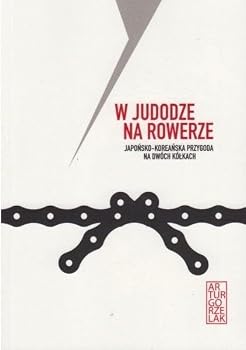 Paperback W judodze na rowerze [Polish] Book