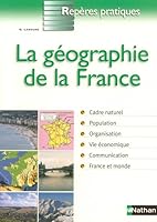 La Geographie De La France 209183257X Book Cover
