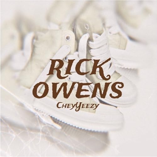  Rick Owens [Explicit]