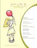 Just Like Us: A Coloring Book Celebrating Children with Limb Differences