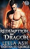  Rédemption du Dragon: Romance Paranormale (Rêves de Dragon t. 4)