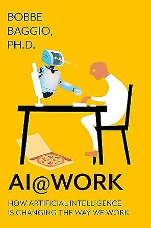 AI@Work: How Artificial Intelligence Is Changing the Way We Work ...