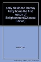 early childhood literacy baby home the first lesson of Enlightenment 7805956812 Book Cover