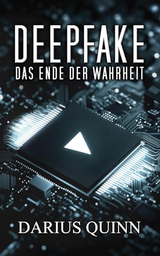 Deepfake: Das Ende der Wahrheit