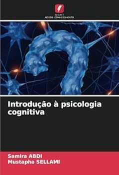 Introdução à psicologia cognitiva (Portuguese Edition)