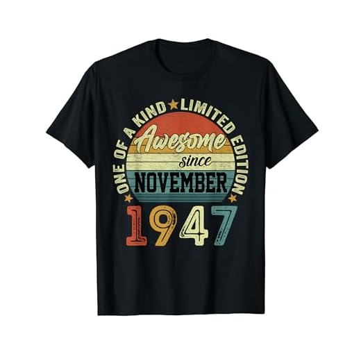 77 Años Cumpleaños Regalos Originale Hombre Noviembre 1947 Camiseta