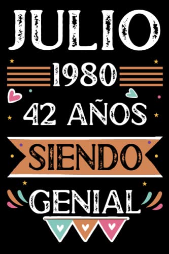 CUADERNO, Julio 1980, 42 Años Siendo Genial: 42 años. Libro de visitas, cuaderno, 110 páginas de felicitaciones, idea de regalo, regalo Para la esposa, novia, mujer, La madre