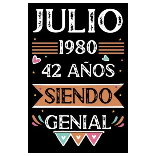 CUADERNO, Julio 1980, 42 Años Siendo Genial: 42 años. Libro de visitas, cuaderno, 110 páginas de felicitaciones, idea de regalo, regalo Para la esposa, novia, mujer, La madre