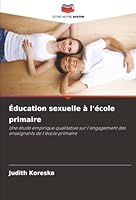 Éducation sexuelle à l'école primaire (French Edition) 6202461829 Book Cover