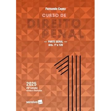 Capa do livro Curso de Direito Penal-parte Geral: Arts.1º a 120 -Vol.1 - 29ª Edição 2025