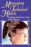 Managing Turbulent Hearts: A Balinese Formula for Living
